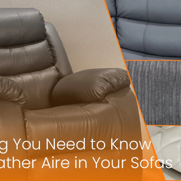 Everything You Need to Know About Leather Aire in Your Sofas